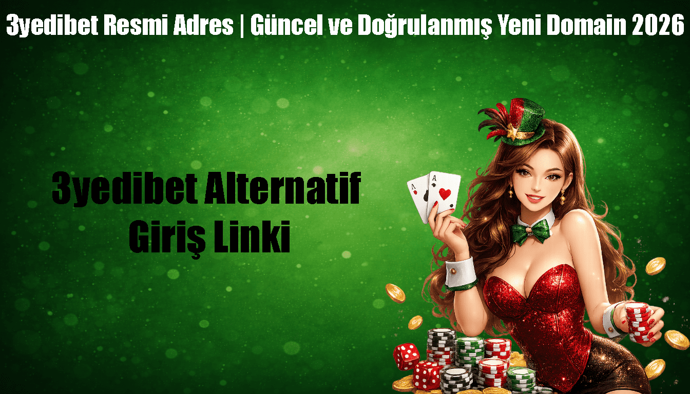 3yedibet Alternatif Giriş Linki